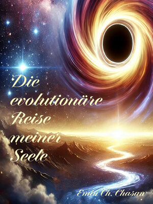 cover image of Die evolutionäre Reise meiner Seele